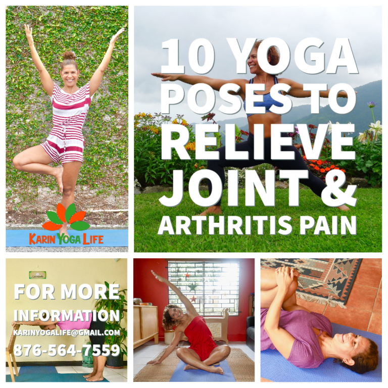 Karin Yoga Life Introduces "10 Yoga Poses To Relieve Joint & Arthritis